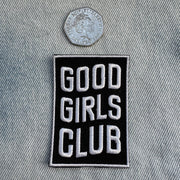 Good Girls Club Patch