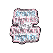 Trans Rights Enamel Pin