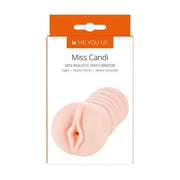 Me You Us Miss Candi Mini Realistic Masturbator O