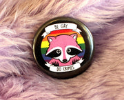 Be Gay Do Crimes Pin Badge