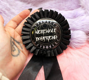 Werewolf Boyfriend Rosette