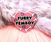 Furry Femboy Pin Badge