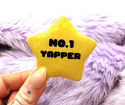 No.1 Yapper Pin Badge